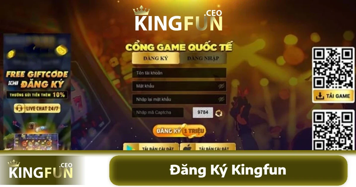 Các bước đăng ký KINGFUN thành công 100%