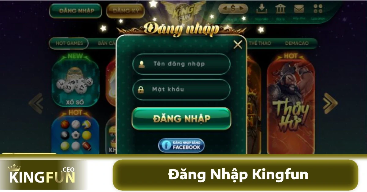 Các bước đăng nhập KINGFUN khá đơn giản
